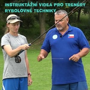 Instruktážní videa pro trenéry rybolovné techniky